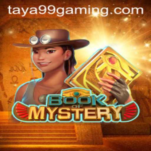 Exploring the Adventurous World of BookofMystery at TAYA99.com