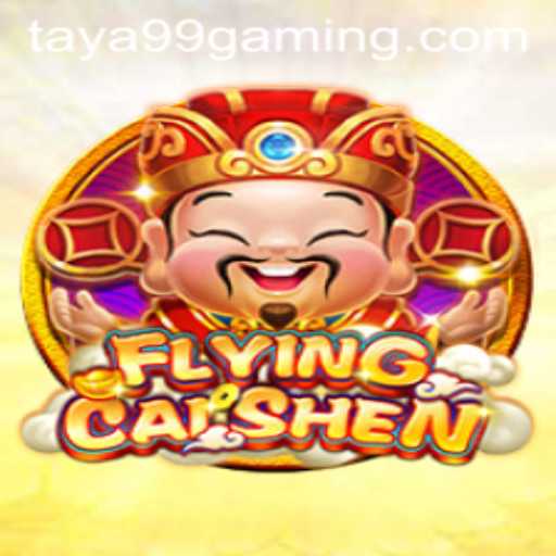 Unveiling 'FlyingCaiShen': The Exciting New Addition to Online Gaming by TAYA99.com