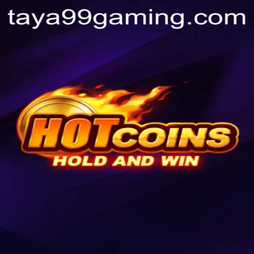 Discovering HotCoins: An Exciting Gaming Adventure with TAYA99.com